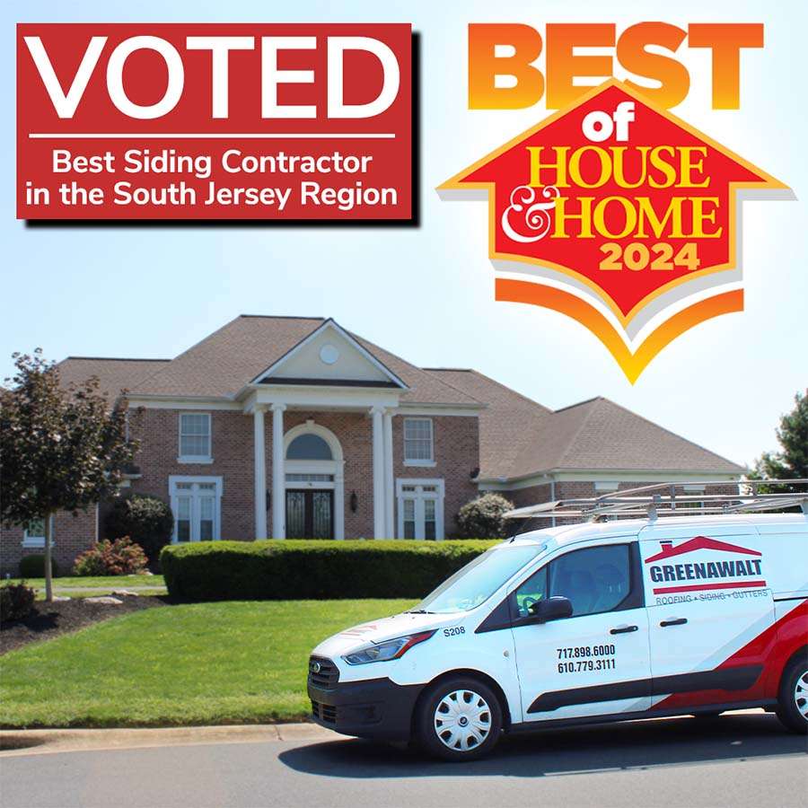 Voted Best Siding Contractor in the South Jersey Region - Best of House & Home 2024